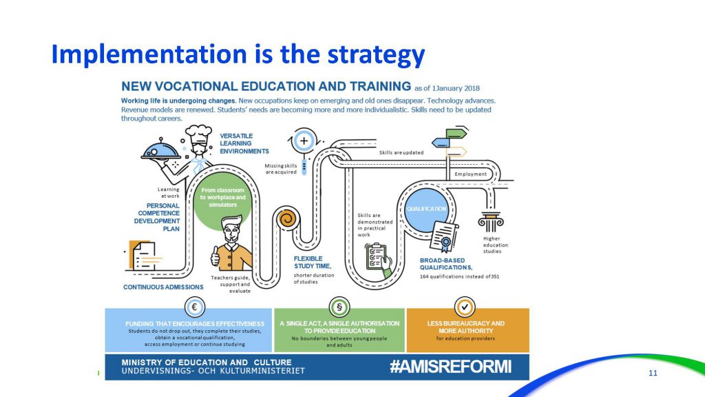 Slide from Olli-Pekka Heinonen presentation: New vocational Education and Training