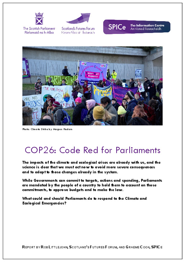 Front page of report with Futures Forum and SPICe logos, picture of climate protest outside Scottish Parliament and title: COP26: Code Red for Parliaments